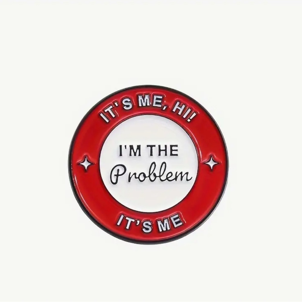 NEW Red and White 'I'm the Problem' Pin - Picture 2 of 3